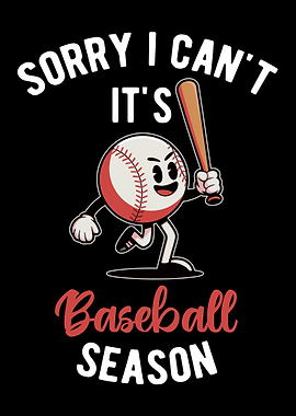 Sorry, It's Baseball Season Cartoon