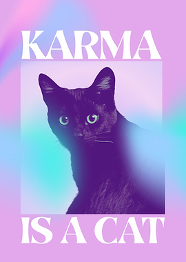 Karma is a Cat