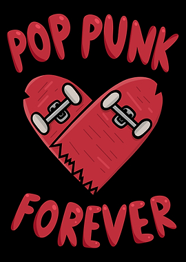 Pop Punk Forever Skateboard Heart
