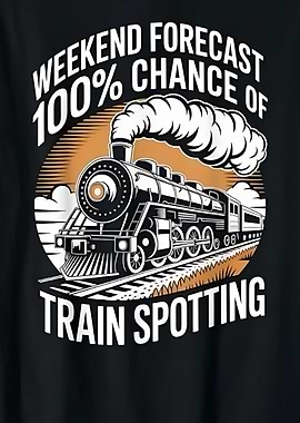 Weekend Forecast Train Spotting Graphic