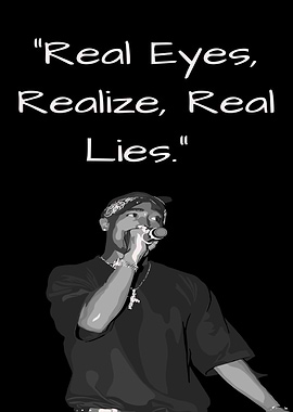 Tupac Shakur: Real Eyes, Real Lies