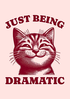 Just Being Dramatic Playful Funny Cat
