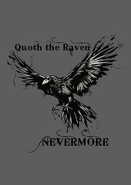 Quoth the Raven Nevermore