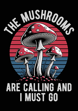 Mushroom Calling Graphic