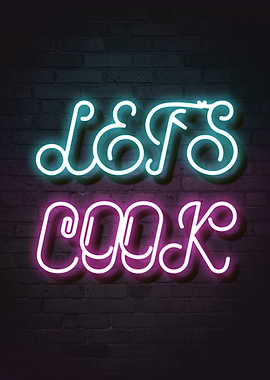 Let's Cook Neon Sign