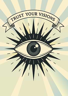 Trust Your Visions Eye Graphic