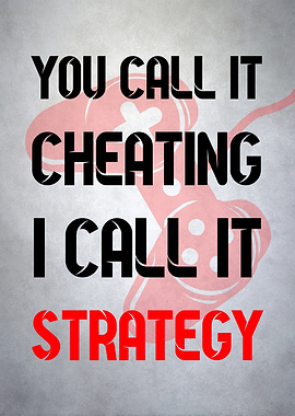Gaming Strategy Funny Quote Poster