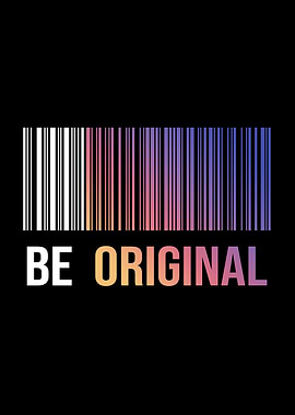 Be Original Motivation Art