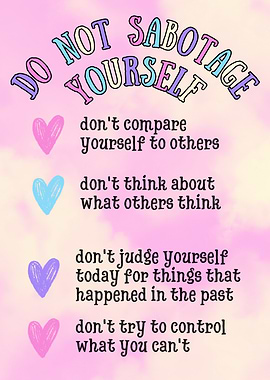 Do Not Sabotage Yourself