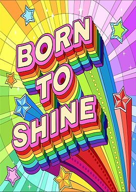 Born to Shine Rainbow Text Art