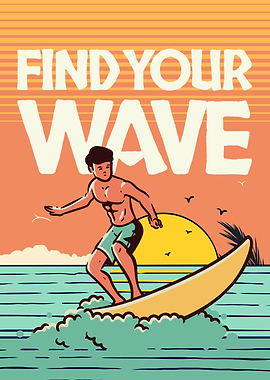Find Your Wave Surfing Illustration
