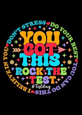 You Got This! Test Day Motivation