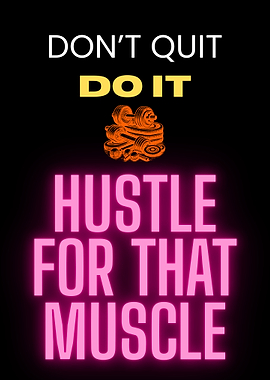 Don't Quit, Do It: Fitness Motivation