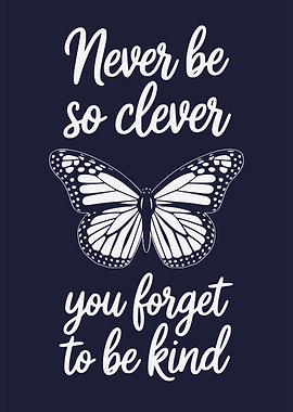 Kindness Quote with Butterfly Illustration