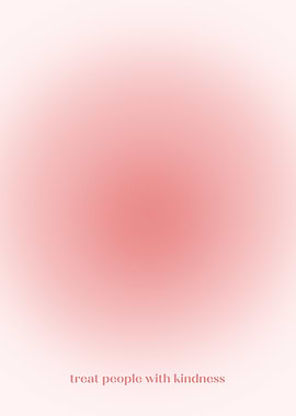 Treat People With Kindness Gradient