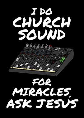 I Do Church Sound - For Miracles Ask Jesus