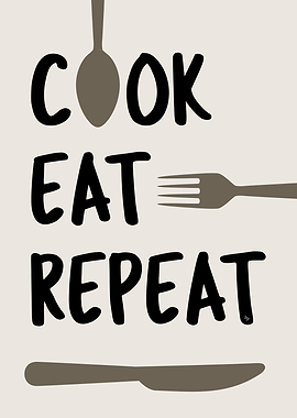 Cook Eat Repeat Kitchen Quote