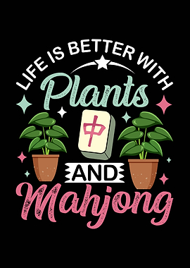 Life is Better with Plants Mahjong
