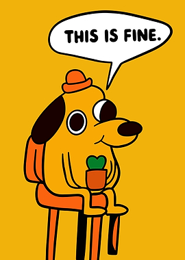 'This is Fine' Cartoon Dog Meme