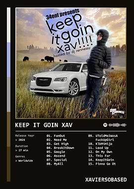 keep it goin xav (2024) by xaviersobased