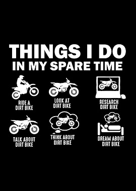 Funny Dirt Bike Spare Time Activities