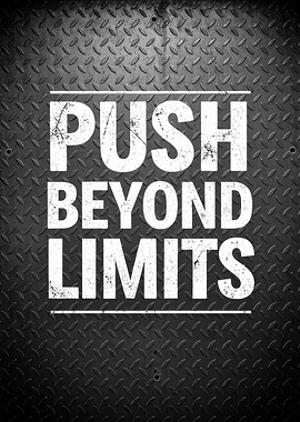 Push Beyond Limits Motivational Text