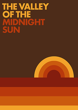 The Valley of the Midnight Sun