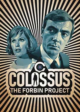 Colossus The Forbin Project Movie Poster