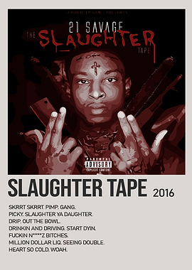 21 Savage - Slaughter Tape Poster