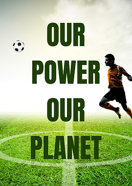 Our Power Our Planet Soccer