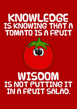 Tomato Knowledge Fruit Wisdom Funny