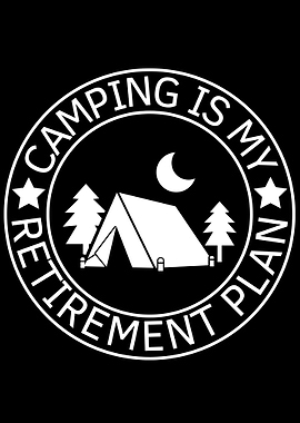 Camping Retirement Quote Retired Camper