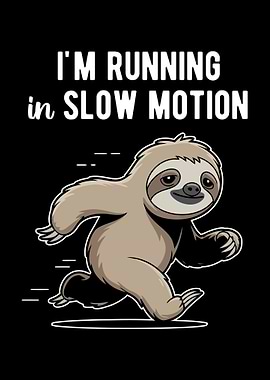 Running Sloth in Slow Motion
