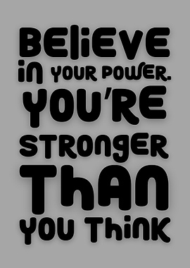 Believe in Your Power Typography