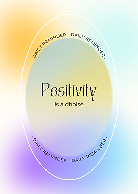 Positivity Daily Reminder