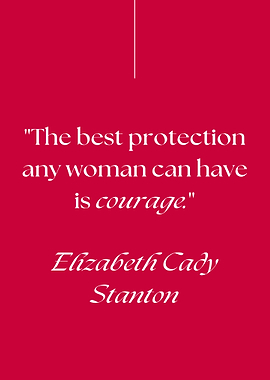 Elizabeth Cady Stanton Quote