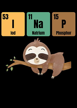 Funny Chemistry Sloth Nap Quote