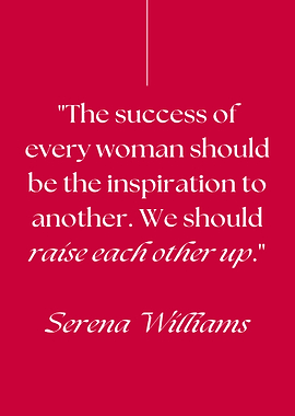 Serena Williams Inspirational Quote