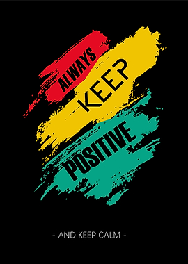 Always Keep Positive Motivational Poster