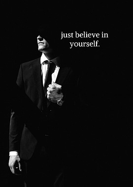 Believe in Yourself: Monochrome Portrait
