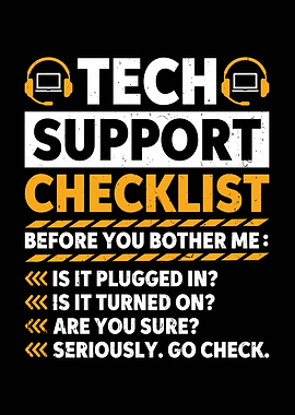 Tech Support Checklist