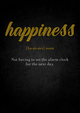 Happiness Definition Art Print