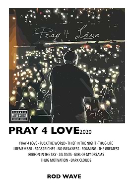 Rod Wave - Pray 4 Love Album