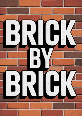 Brick by Brick Text Art