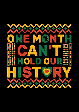 One Month Can't Hold Our History