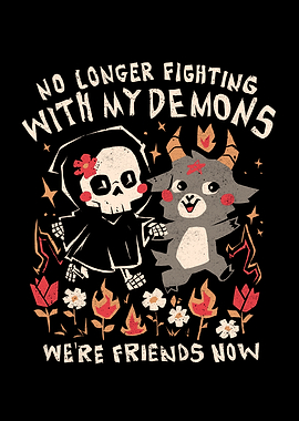 Friends With My Demons