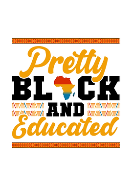 Pretty Black and Educated Graphic