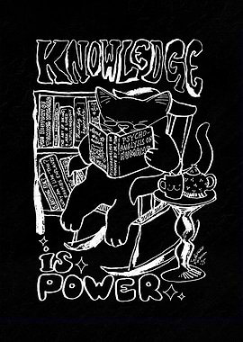 KNOWLEDGE IS POWER (BW)
