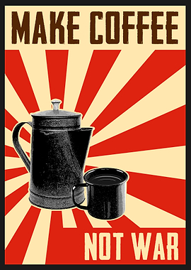 Make Coffee Poster