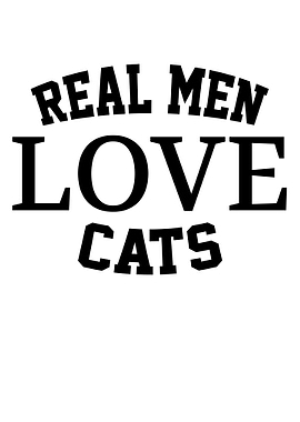 Real Men Love Cats